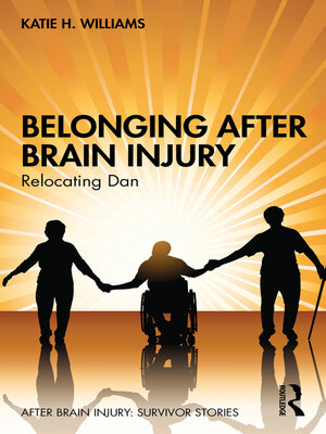 cover image of Belonging After Brain Injury